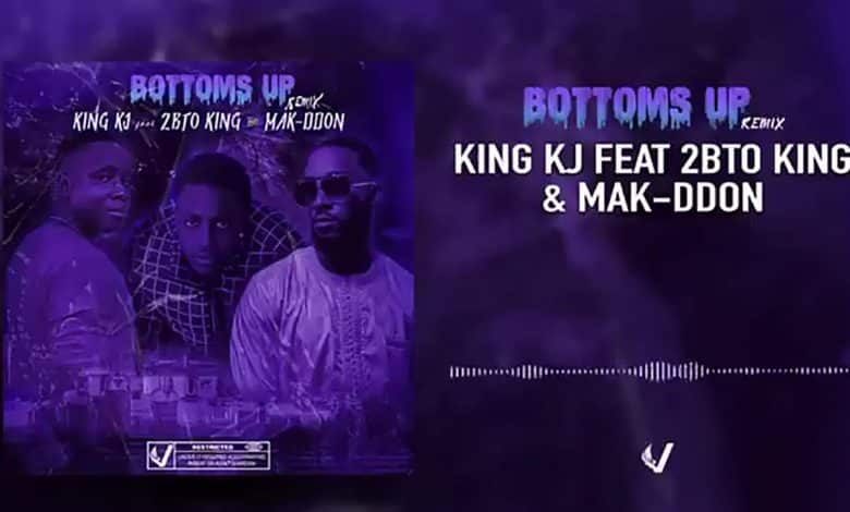 King KJ Feat. 2Bto King & Mak-Ddon - Bottoms Up (remix) (Officiel 2021)