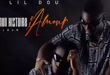 Lil Dou - Mon Histoire D'Amour (Album)