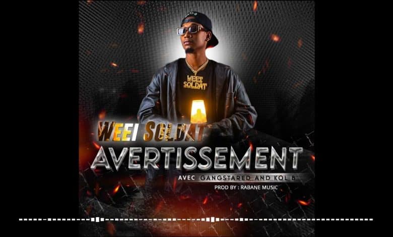 Weei Soldat Feat. Gangsta Red et Col B - Avertissement (Officiel 2023)