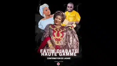 Fatim Diabaté Haute Gamme - Confirmation de Lagaré Amy Dramé (Officiel 2024)